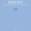 CLAUDE DEBUSSY: IMAGES - 2ND SERIES: PIANO SOLO