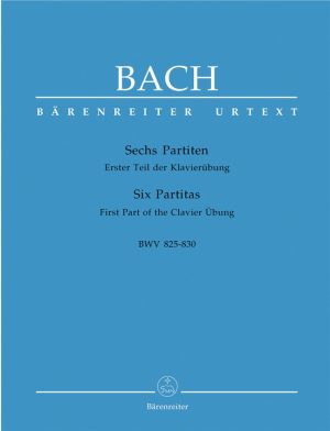 BACH: SIX PARTITAS URTEXT BWV 825-830: PIANO SOLO